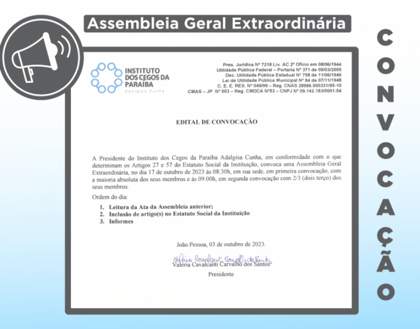 Marcada para o dia 05 de fevereiro, Presidência da Instituição realiza convocação para Assembleia Geral Extraordinária